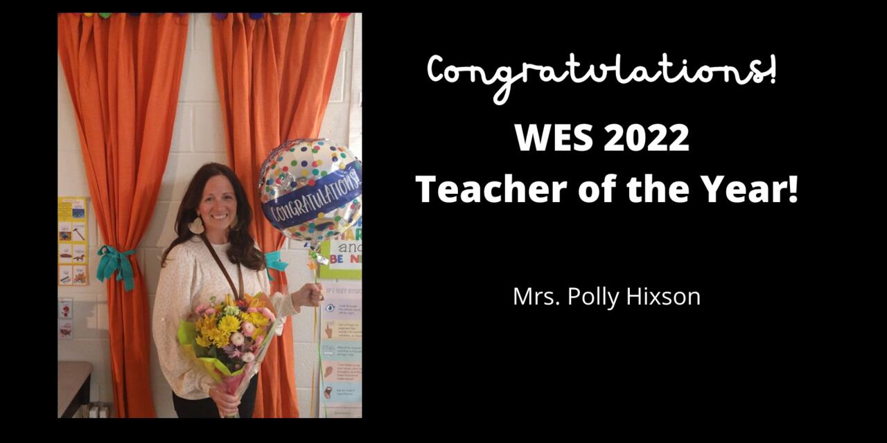 Ms. Norman - WES Teacher of the Year